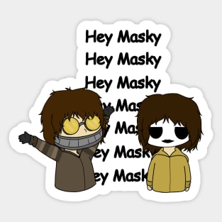 Hey Masky Sticker